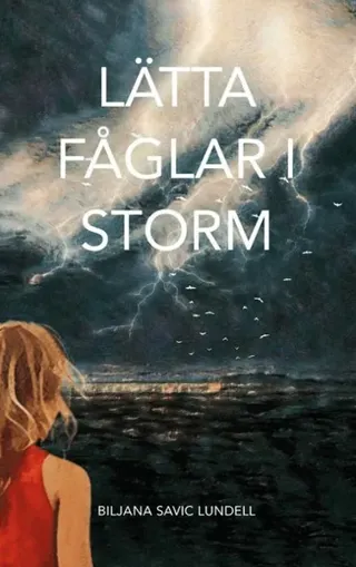 Lätta fåglar i storm