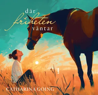 Där friheten väntar