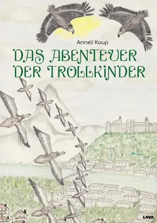 Das Abenteuer der Trollkinder
