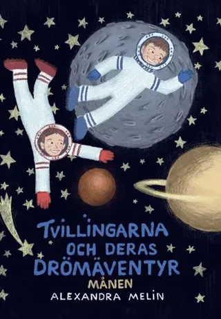 Tvillingarna och deras drömäventyr - Månen