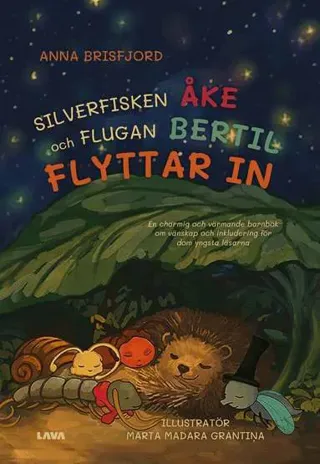 Silverfisken Åke och Flugan Bertil flyttar in