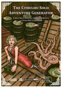 The Cthulhu Solo Adventure Generator : A Solo Role-Playing Game Experience
