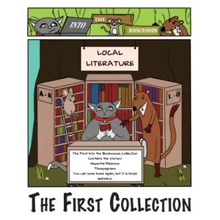 Into the Bookwoods : the first collection