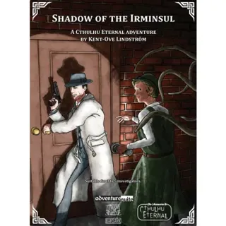 Shadow of the Irminsul : a cthulhu eternal adventure