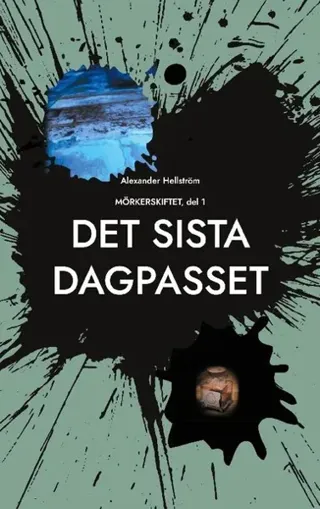 Det sista dagpasset: Mörkerskiftet
