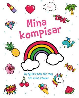 Mina kompisar : En fylla-i-bok för mig och mina vänner
