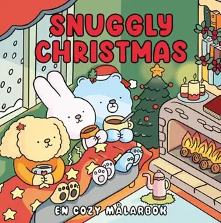Snuggly Christmas. En cozy målarbok