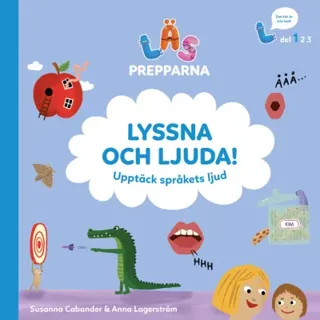 Lyssna och ljuda! Upptäck språkets ljud