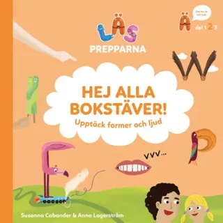 Hej alla bokstäver! Upptäck former och ljud