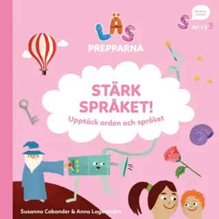 Stärk språket! Upptäck orden och språket