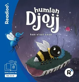 Humlan Djojj kan visst sova — Readioo