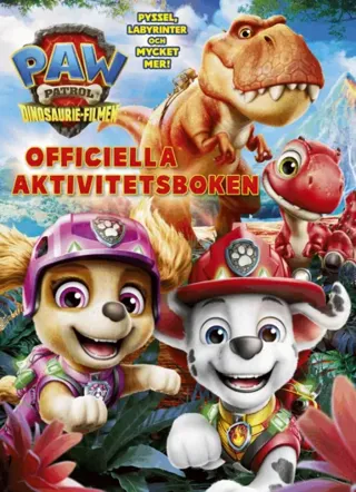 Paw Patrol Dinosaurie-filmen: Officiella aktivitetsboken