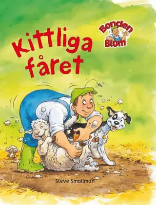 Bonden Blom: Kittliga fåret