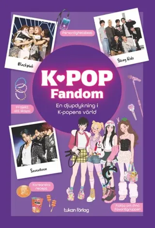 K-Pop Fandom - En Djupdykning I K-Popens Värld (Bok / Inbunden)