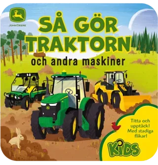 Så gör traktorn och andra maskiner