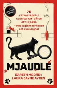 Mjaudle - 75 Kattastrofalt Kluriga Kattgåtor Att (K)lösa (Bok / Pocket)