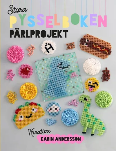 Stora Pysselboken - Pärlprojekt (Bok / Inbunden)