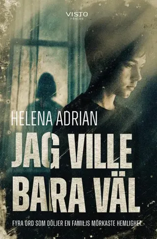 Jag ville bara väl