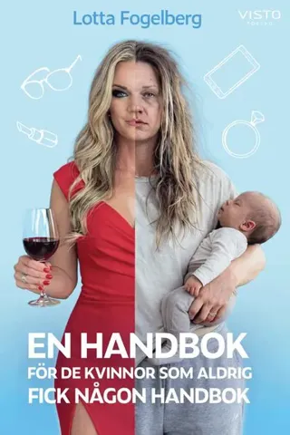 En handbok för de kvinnor som aldrig fick någon handbok