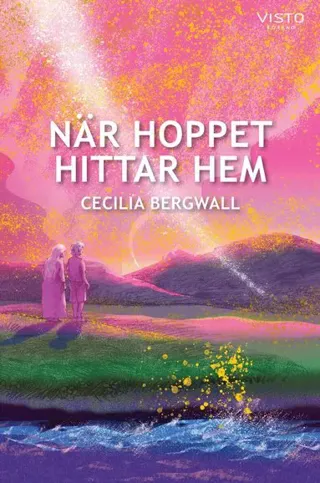 När hoppet hittar hem