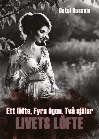 Ett löfte, Fyra ögon, Två själar: Livets löfte