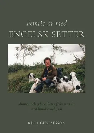 Femtio år med engelsk setter