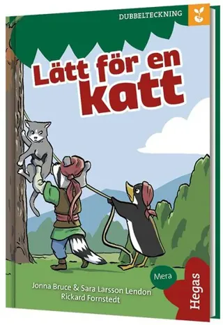 Lästrädet - Grodden: Dubbelteckning - Lätt för en katt