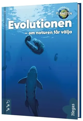 Evolutionen : om naturen får välja