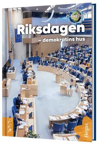 Riksdagen : demokratins hus