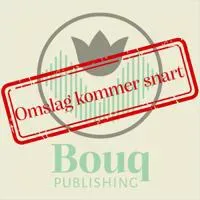Hur man blir slängd överbord av Bouq Publishing SE
