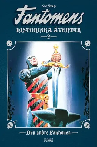 Fantomens historiska äventyr. Den andre Fantomen