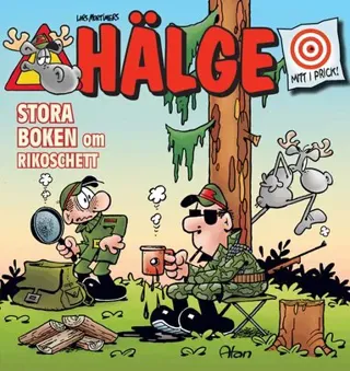 Hälge. Stora boken om Rickoschett