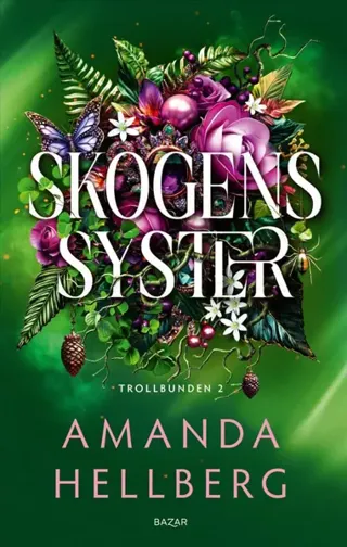 Skogens Syster (Bok / Inbunden)