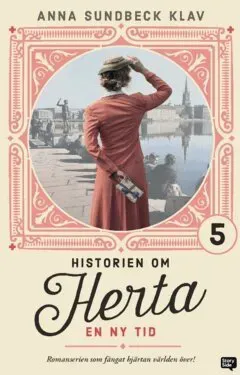 Historien om Herta. En ny tid