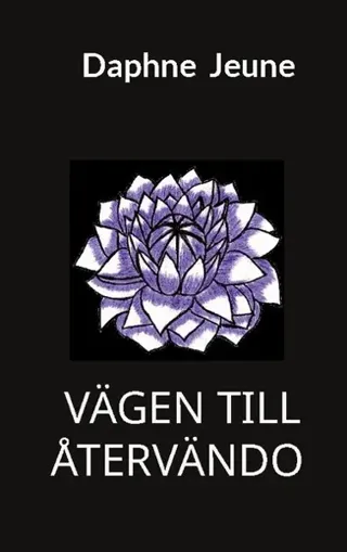 Vägen till återvändo : Bok 3
