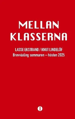 Mellan klasserna : En brevbok