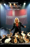DK vs. D.C : En Rock n Roll Saga