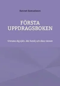 Första Uppdragsboken