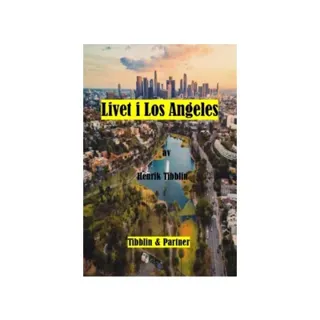 Livet i Los Angeles