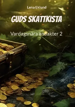 Guds Skattkista - Vardagsnära Andakter 2