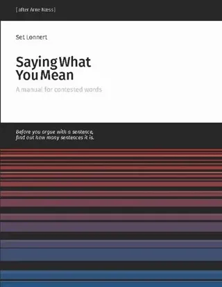 Saying What You Mean