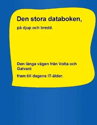 Den stora databoken, på djup och bredd. : Den långa vägen från Volta och Ga