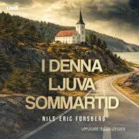I denna ljuva sommartid av Lava Förlag