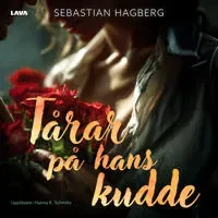 Tårar på hans kudde av Lava Förlag