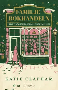Familjebokhandeln : livet, böckerna och allt däremellan