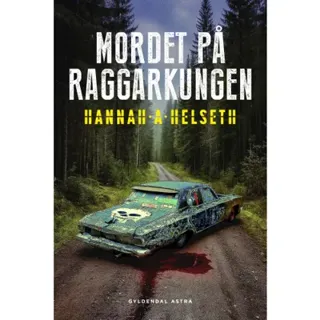 Mordet på Raggarkungen