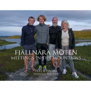 Fjällnära möten - Meetings in the mountains
