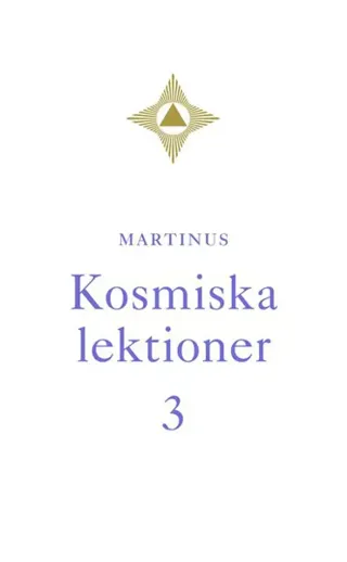 Kosmiska lektioner 3