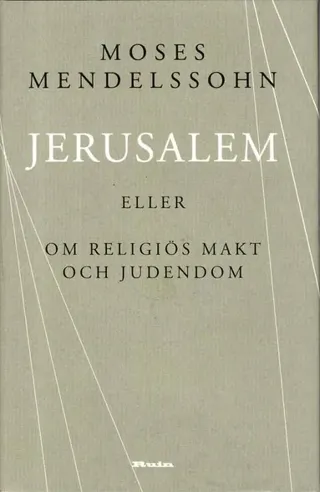 Jerusalem : eller om religiös makt och judendom