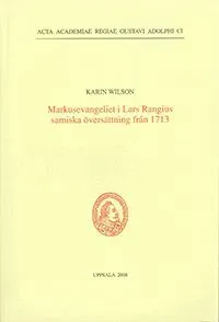 Markusevangeliet i Lars Rangius samiska översättning från 1713